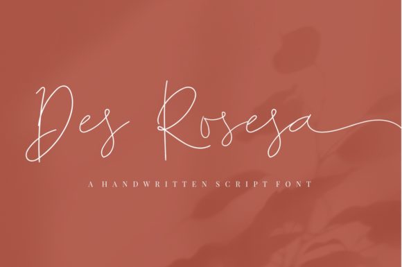 Des Rosesa: A Handwritten Font for Elegant Craft Projects