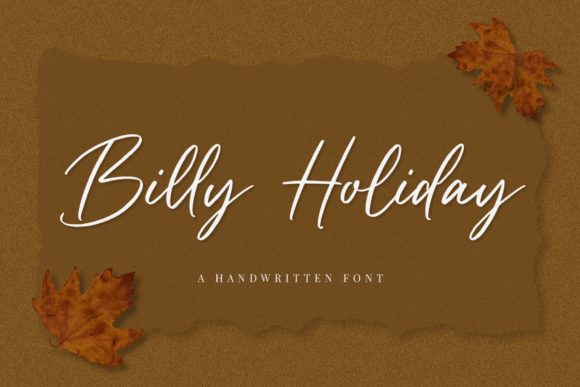 Discover Billy Holiday: A Handwritten Font for Editorial Elegance