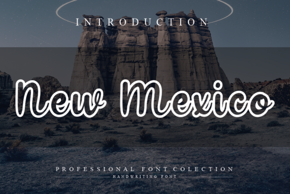 Discover New Mexico: A Handwritten Font for Creative Branding