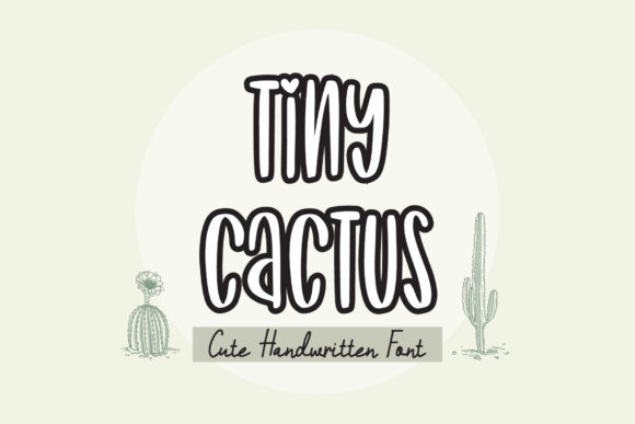 Discover Tiny Cactus: A Friendly Handwritten Font for Web Design