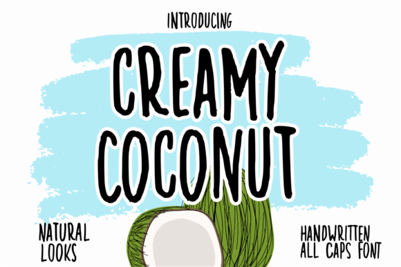 Enhance Your Campaigns with Creamy Coconut Font